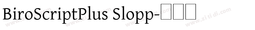 BiroScriptPlus Slopp字体转换